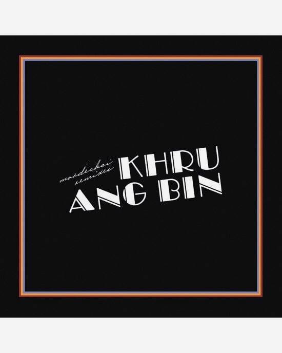 Khruangbin – Mordechai Remixes (2LP) Plak (Sıfır - Kapalı Ambalaj)