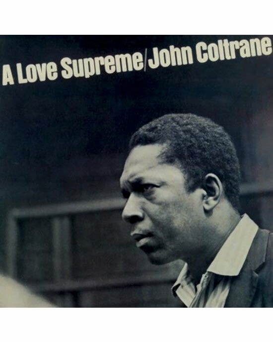 John Coltrane – A Love Supreme (LP) Plak (Sıfır - Kapalı Ambalaj)