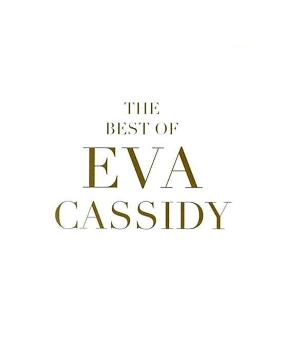Eva Cassidy – The Best Of (2LP) Plak (Sıfır - Kapalı Ambalaj)