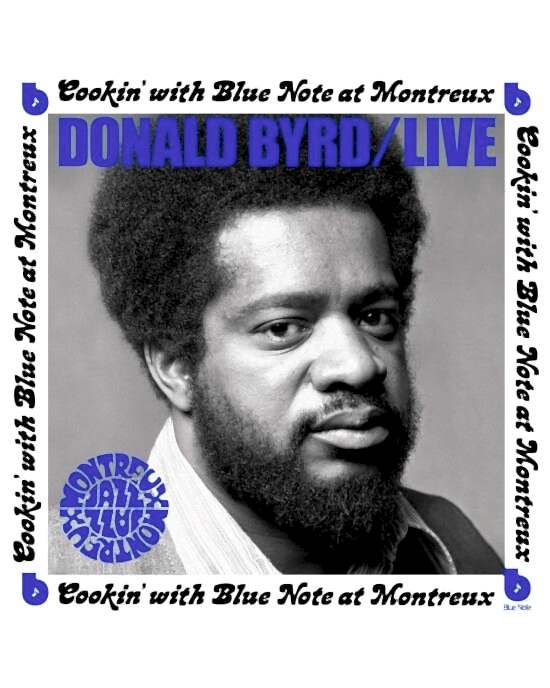 Donald Byrd – Cookin' With Blue Note At Montreux 1973 (LP) Plak